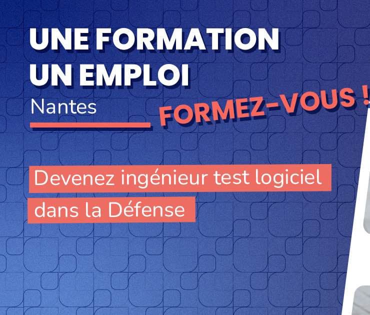 Ingénieur test logiciel dans la Défense 3 mois = 1 emploi [Offre emploi / formation POEI]